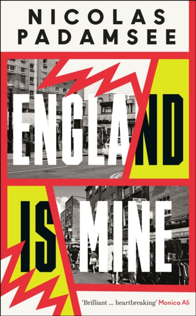 Book cover of: England is Mine. By: Nicolas Padamsee