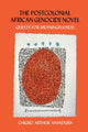 Book cover of: Postcolonial African Genocide Novel. By: Chigbo Arthur Anyaduba