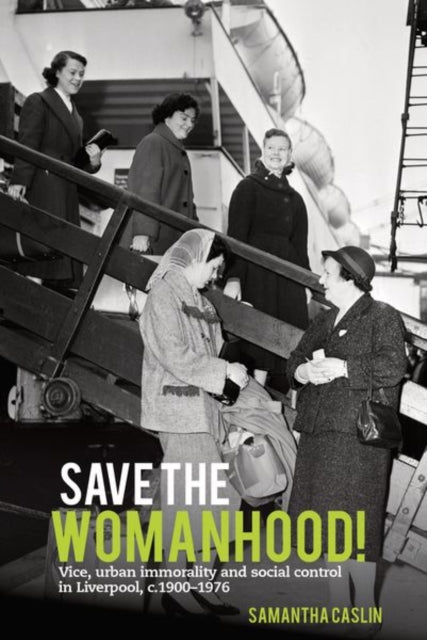 Book cover of: Save the Womanhood!. By: Samantha Caslin