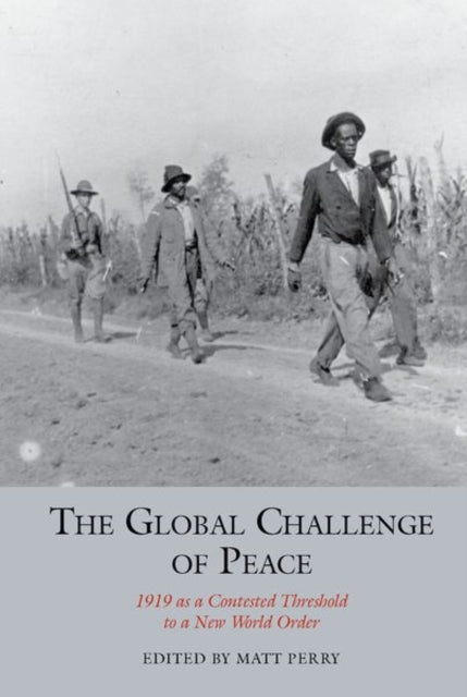 Book cover of: Global Challenge of Peace. By: Matt Perry