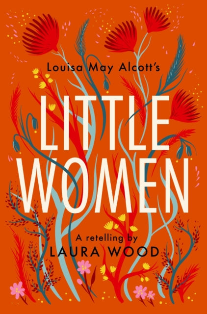 Little Women, A Retelling 9781800901797 Laura Wood