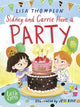 Sidney and Carrie Have a Party 9781800901902 Lisa Thompson