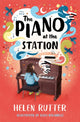 Piano at the Station 9781800902183 Helen Rutter
