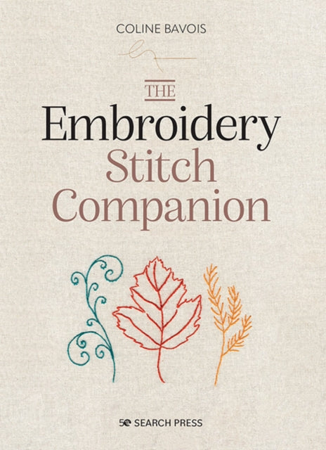 Book cover of: Embroidery Stitch Companion. By: Coline Bavois