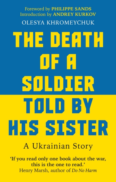 Book cover of: Death of a Soldier Told by His Sister. By: Olesya Khromeychuk