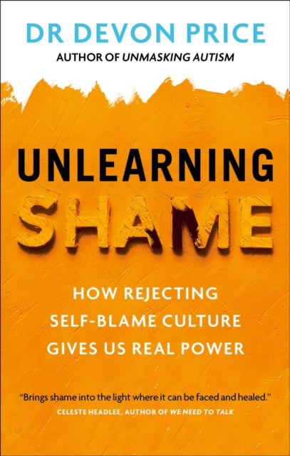 Book cover of: Unlearning Shame. By: DeVon Price