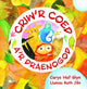 Book cover of: Criw'r Coed a'r Draenogod. By: Carys Glyn