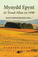 Book cover of: Mynydd Epynt a'r Troad Allan yn 1940. By: Herbert Hughes