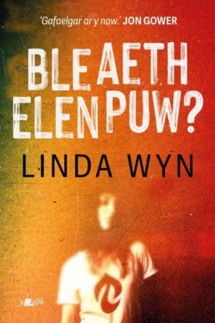 Book cover of: Ble aeth Elen Puw?