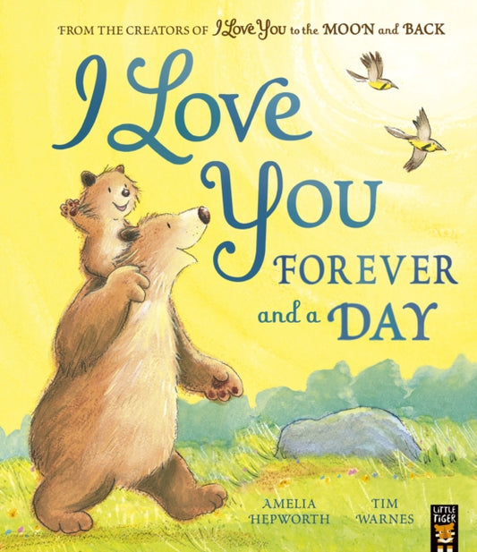 Book cover of: I Love You Forever and a Day. By: Amelia Hepworth