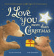 I Love You More Than Christmas 9781801043274 Ellie Hattie