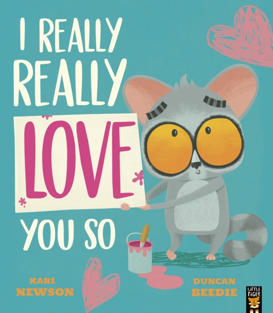 I Really, Really Love You So 9781801044080 Karl Newson