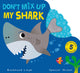Book cover of: Don't Mix Up My Shark. By: Rosamund Lloyd