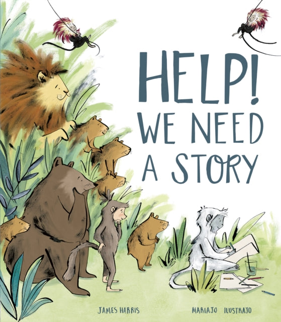 Book cover of: Help! We Need a Story. By: James Harris