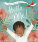 Book cover of: Hello Me!. By: Naira Wilson