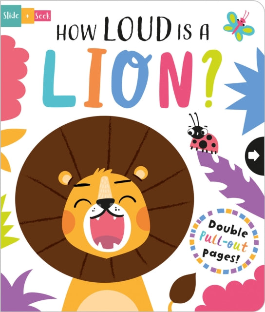 Book cover of: How Loud is a Lion?. By: Sarah Wade