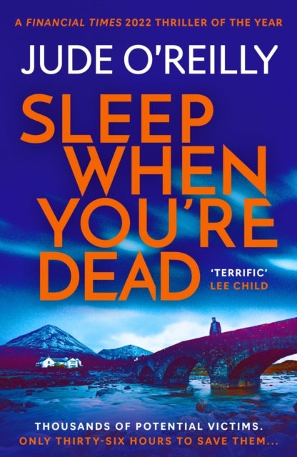 Book cover of: Sleep When You're Dead. By: Jude O'Reilly