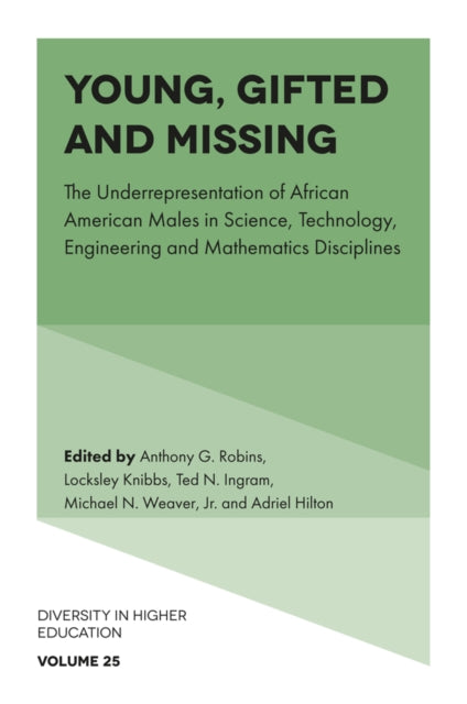 Book cover of: Young, Gifted and Missing. By: Anthony G. Robins