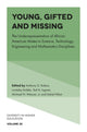 Book cover of: Young, Gifted and Missing. By: Anthony G. Robins