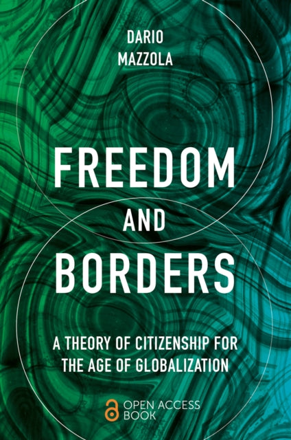 Book cover of: Freedom and Borders. By: Dario Mazzola