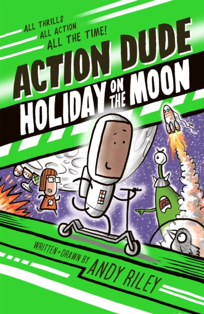 Action Dude Holiday on the Moon, Book 2
