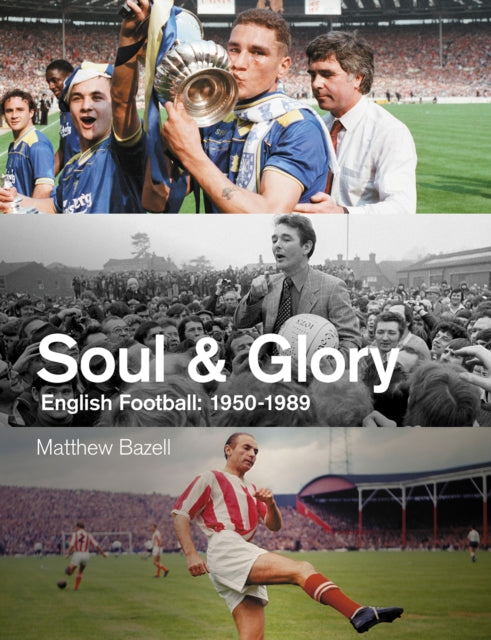 Book cover of: Soul and Glory. By: Matthew Bazell