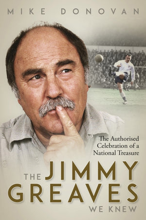 Jimmy Greaves We Knew