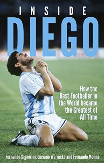 Book cover of: Inside Diego. By: Fernando Signorini