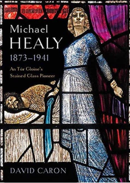 Michael Healy 1873-1941