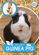 Book cover of: My Pet Guinea Pig. By: William Anthony; Jasmine Pointer