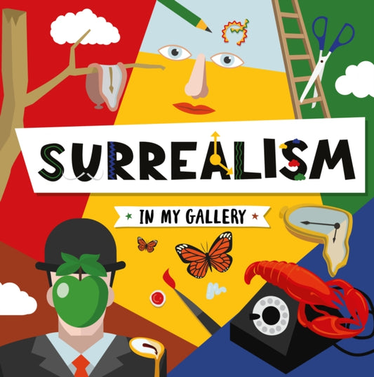 Book cover of: Surrealism. By: Emilie Dufresne; Danielle Rippengill