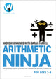 Book cover of: Arithmetic Ninja for Ages 7-8. By: Andrew Jennings
