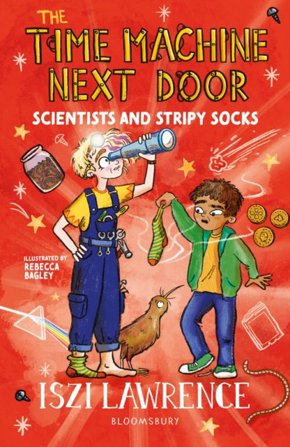 Book cover of: Time Machine Next Door: Scientists and Stripy Socks. By: Iszi Lawrence