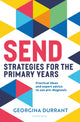 Book cover of: SEND Strategies for the Primary Years. By: Georgina Durrant