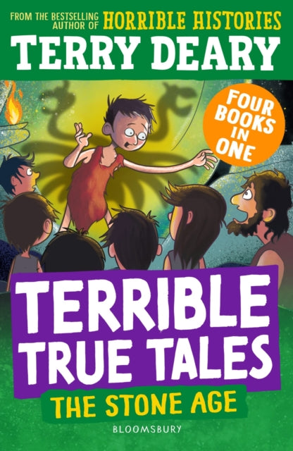 Book cover of: Terrible True Tales: The Stone Age. By: Terry Deary