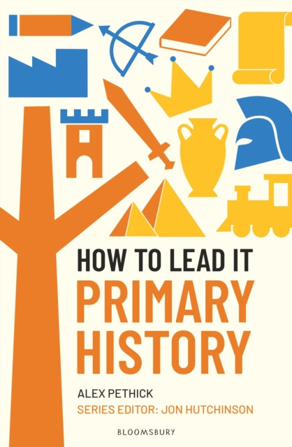 How to Lead it: Primary History