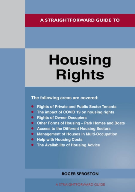Book cover of: Straightforward Guide to Housing Rights. By: Roger Sproston