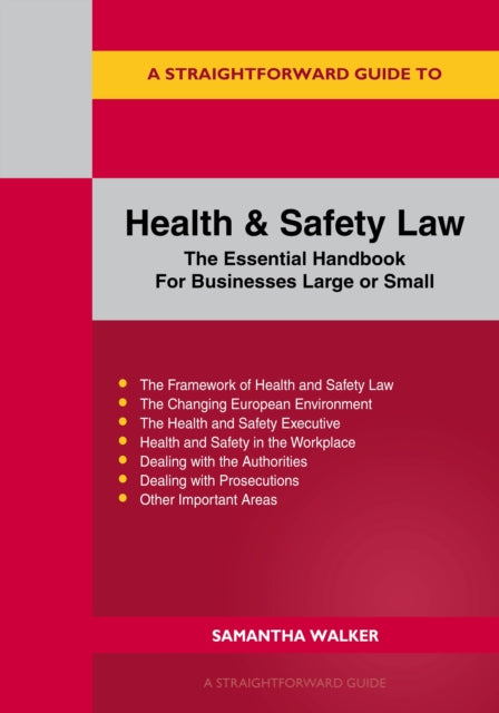 Straightforward Guide to Health and Safety