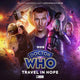 Book cover of: Doctor Who: 3.2 The Ninth Doctor Adventures - Travel In Hope