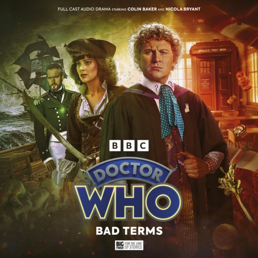 Book cover of: Doctor Who: The Sixth Doctor Adventures