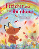 Book cover of: Fletcher and the Rainbow. By: Julia Rawlinson