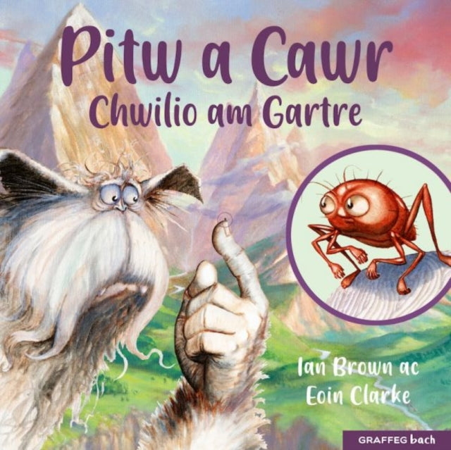 Book cover of: Pitw a Cawr: Chwilio am Gartre. By: Ian Brown