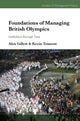 Book cover of: Foundations of Managing British Olympics