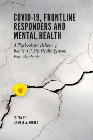 COVID-19, Frontline Responders and Mental Health