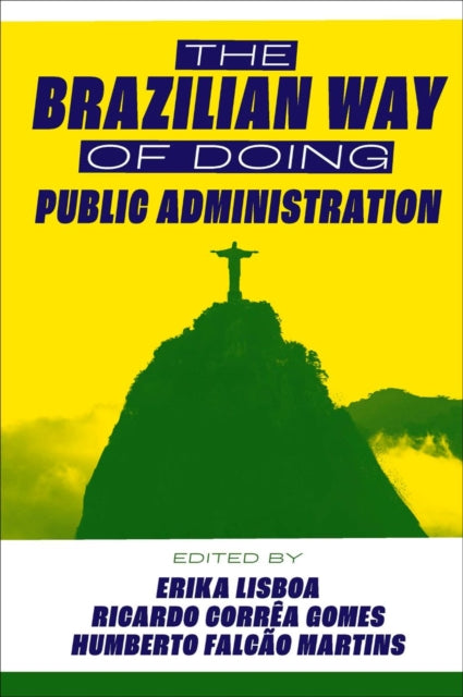 Book cover of: Brazilian Way of Doing Public Administration. By: Erika Lisboa