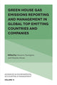 Book cover of: Green House Gas Emissions Reporting and Management in Global Top Emitting Countries and Companies. By: Venancio Tauringana