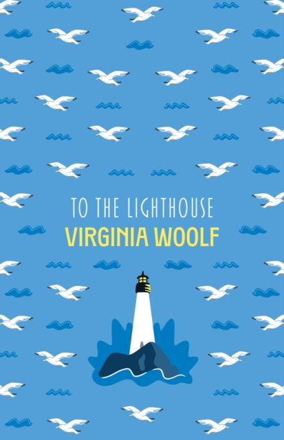 Book cover of: To The Lighthouse. By: Virginia Woolf