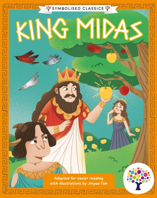 Book cover of: King Midas: Accessible Symbolised Edition