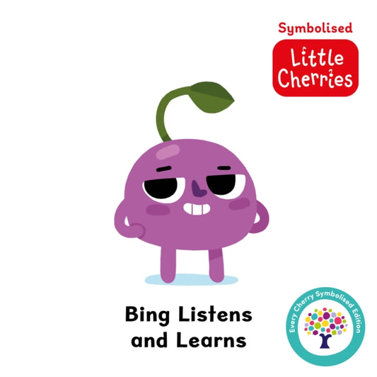 Book cover of: Bing Listens and Learns: Accessible Symbolised Edition