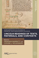 Book cover of: Lincoln Readings of Texts, Materials, and Contexts